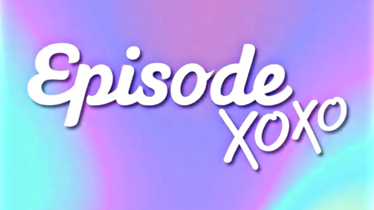 Episode XOXO