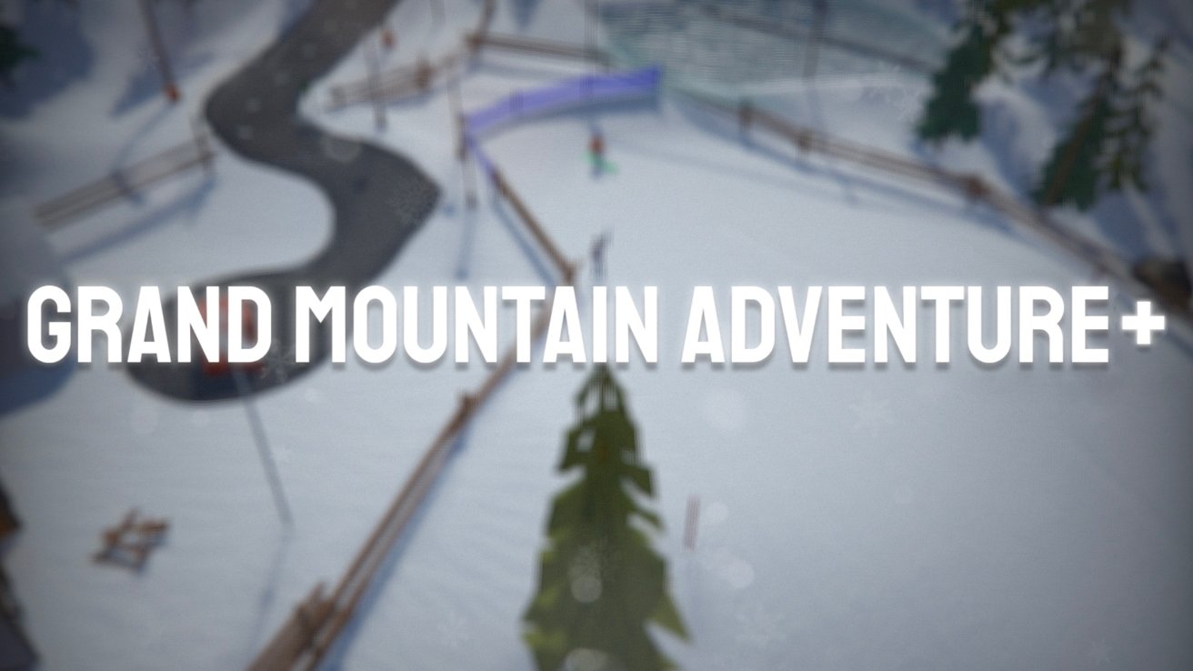 Grand Mountain Adventure+