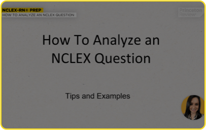 Analyzing an NCLEX Question